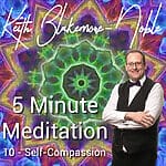 5 Minute Meditation with Keith Blakemore-Noble