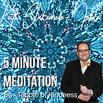 5 Minute Meditation with Keith Blakemore-Noble